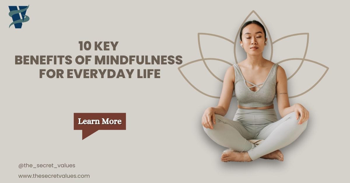Benefits of Mindfulness