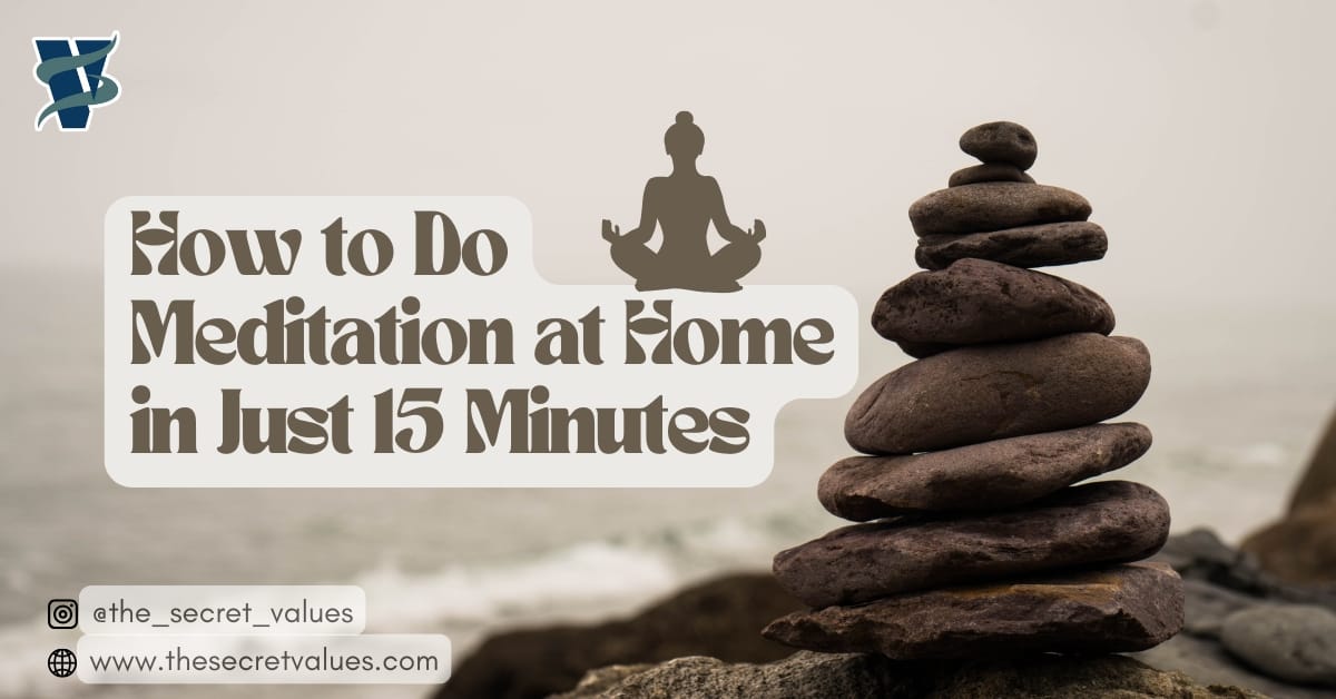 How to Do Meditation at Home