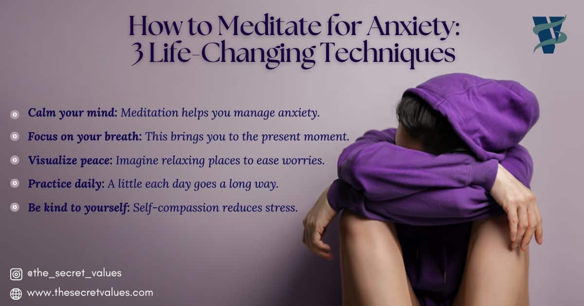 How to Meditate for Anxiety
