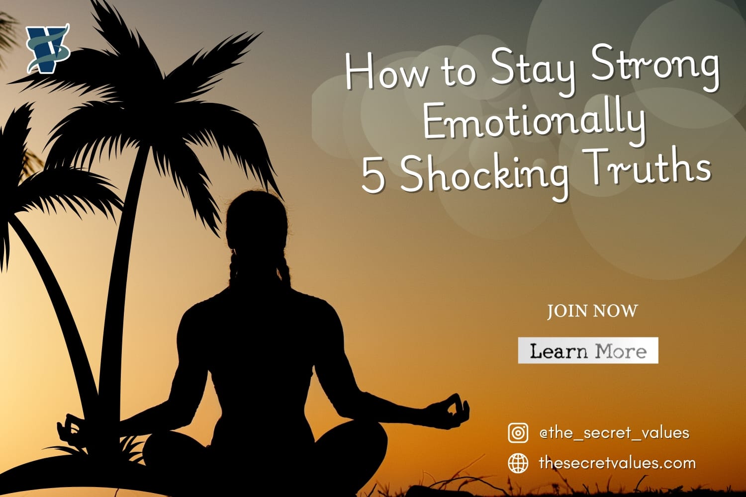 How to Stay Strong Emotionally