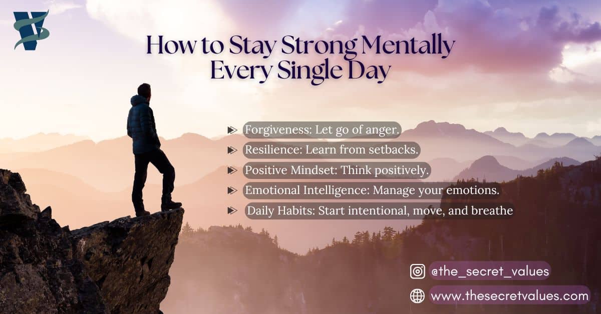 How to Stay Strong Mentally