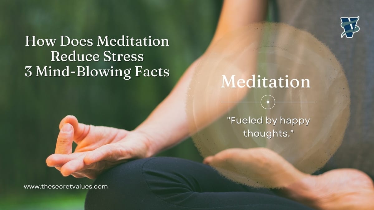 How Does Meditation Reduce Stress