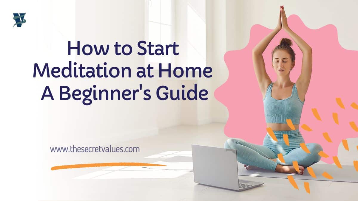 How to Start Meditation at Home